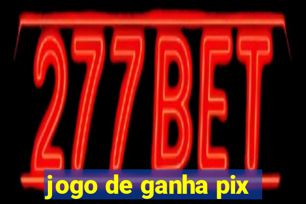 jogo de ganha pix